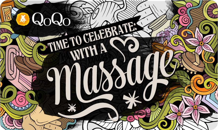 CELEBRATE WITH A MASSAGE - QoQo Massage Clinics